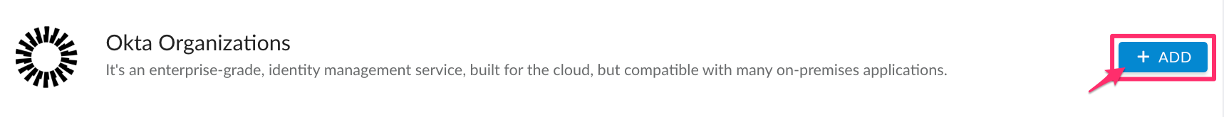 Okta Organizations - add Okta Organization.png