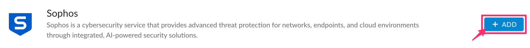 Sophos - admin - add Sophos integration.png