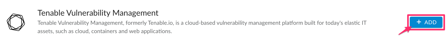 Tenable Vulnerability Management - admin - add integration.png